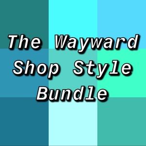 THE WAYWARD STYLE BUNDLE!